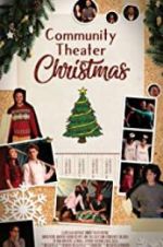 Watch Community Theater Christmas Zmovie