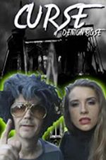 Watch The Curse of Denton Rose Zmovie