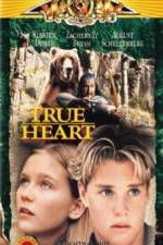 Watch True Heart Zmovie