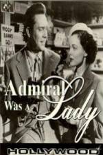 Watch The Admiral Was a Lady Zmovie