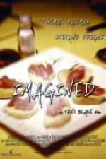 Watch Imagined Zmovie