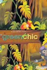 Watch The Green Chic Zmovie