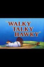 Watch Walky Talky Hawky (Short 1946) Zmovie