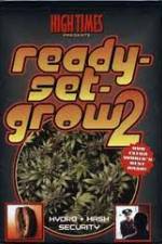 Watch High Times: Ready Set Grow 2 Zmovie