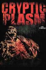 Watch Cryptic Plasm Zmovie