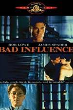 Watch Bad Influence Zmovie