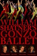 Watch William Shatner\'s Gonzo Ballet Zmovie