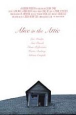 Watch Alice in the Attic Zmovie
