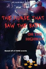Watch The Nurse That Saw the Baby on the Highway Zmovie