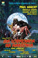 Watch Um Lobisomem na Amaznia Zmovie