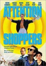 Watch Attention Shoppers Zmovie