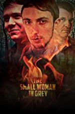 Watch The Small Woman in Grey Zmovie