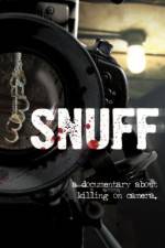 Watch Snuff: A Documentary About Killing on Camera Zmovie