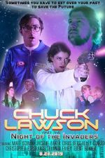 Watch Chuck Lawson and the Night of the Invaders Zmovie