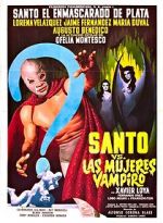 Watch Santo vs. the Vampire Women Zmovie