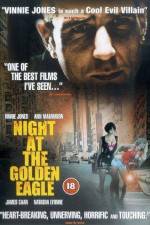 Watch Night at the Golden Eagle Zmovie