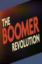 Watch The Boomer Revolution Zmovie