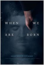 Watch When We Are Born (Short 2021) Zmovie