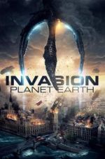 Watch Invasion Planet Earth Zmovie