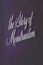 Watch The Story of Menstruation Zmovie