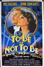 Watch To Be or Not to Be (1983) Zmovie