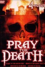 Watch Pray for Death Zmovie