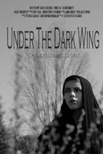 Watch Under the Dark Wing Zmovie