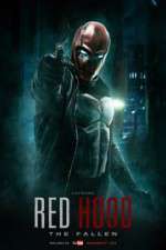 Watch Red Hood: The Fallen Zmovie