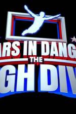 Watch Stars in Danger The High Dive Zmovie