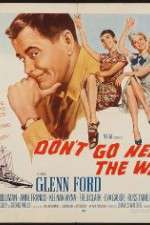 Watch Dont Go Near the Water Zmovie