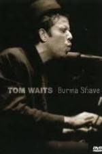 Watch Tom Waits - Burma Shave Zmovie