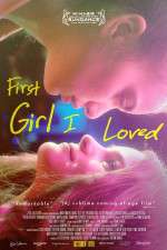 Watch First Girl I Loved Zmovie