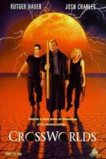 Watch Crossworlds Zmovie