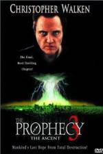 Watch The Prophecy 3: The Ascent Zmovie