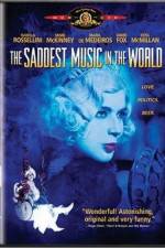 Watch The Saddest Music in the World Zmovie