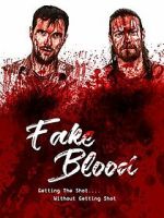 Watch Fake Blood Zmovie