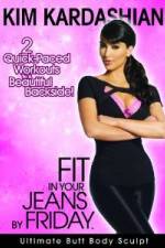 Watch Kim Kardashian: Fit In Your Jeans by Friday: Ultimate Butt Body Sculpt Zmovie