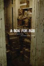 Watch A Box for Rob Zmovie