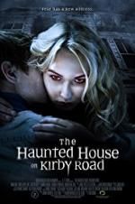 Watch The Haunted House on Kirby Road Zmovie