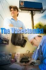 Watch The Vasectomist Zmovie