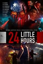 Watch 24 Little Hours Zmovie