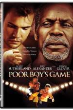 Watch Poor Boy's Game Zmovie