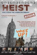 Watch Heist Who Stole the American Dream Zmovie