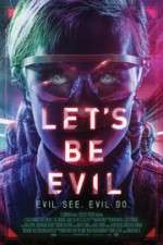 Watch Let's Be Evil Zmovie