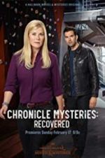 Watch Chronicle Mysteries: Recovered Zmovie