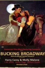 Watch Bucking Broadway Zmovie