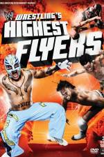 Watch WWE Wrestlings Highest Flyers Zmovie