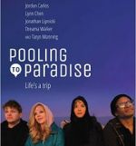 Watch Pooling to Paradise Zmovie