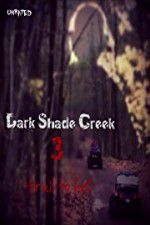 Watch Dark Shade Creek 3: Trail to Hell Zmovie