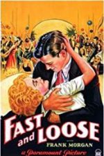 Watch Fast and Loose Zmovie